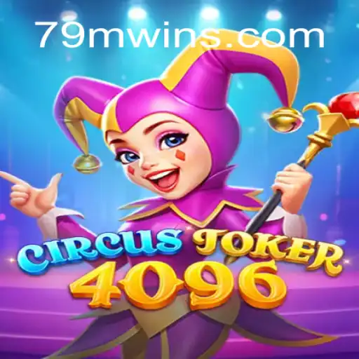 Descubra o Fascinante Mundo de CircusJoker4096: A Experiência de Jogo em Ascensão